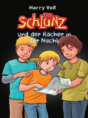 cover image of Der Schlunz und der Rächer in der Nacht